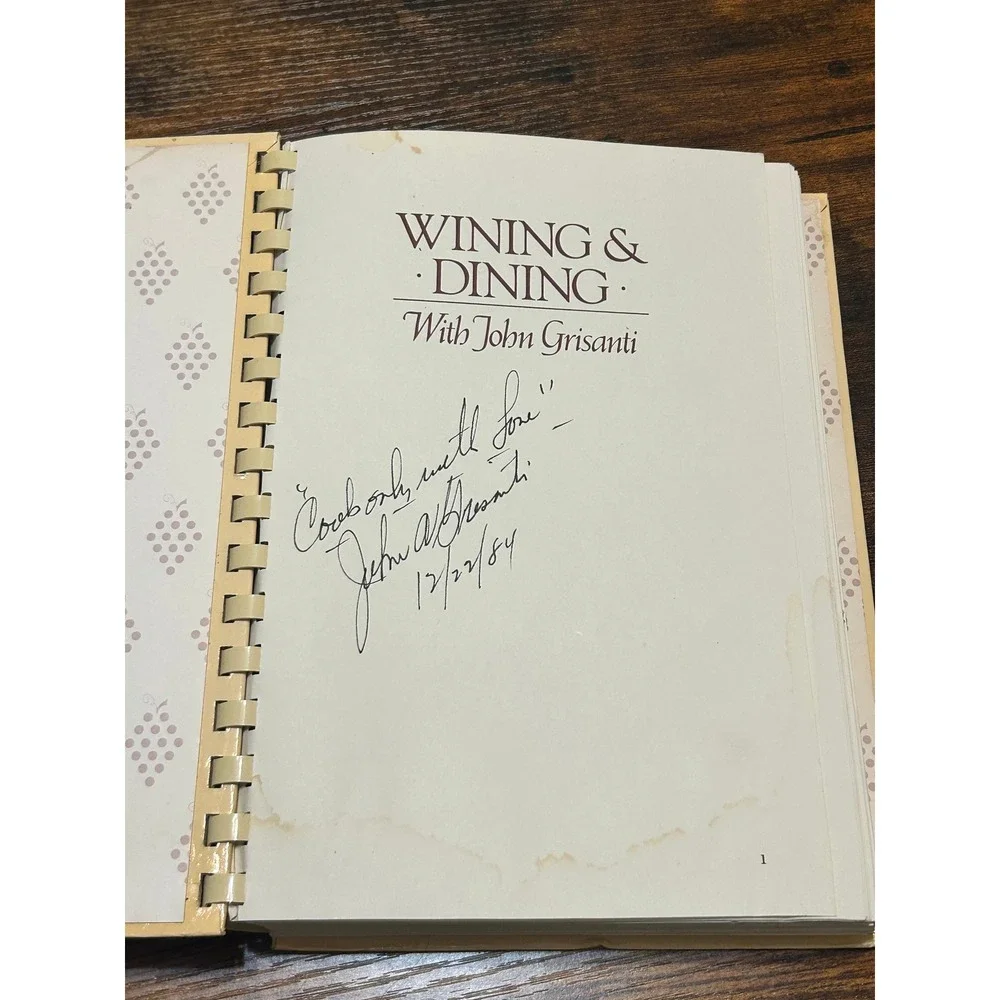 Signed Wining & Dining With John Grisanti 1984 First Printing Cookbook Memphis